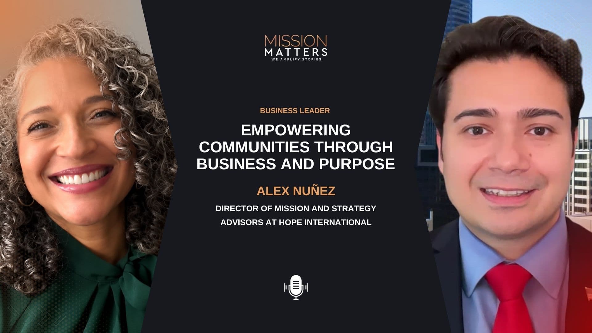 Empowering Communities Through Business and Purpose with Alex Nuñez
