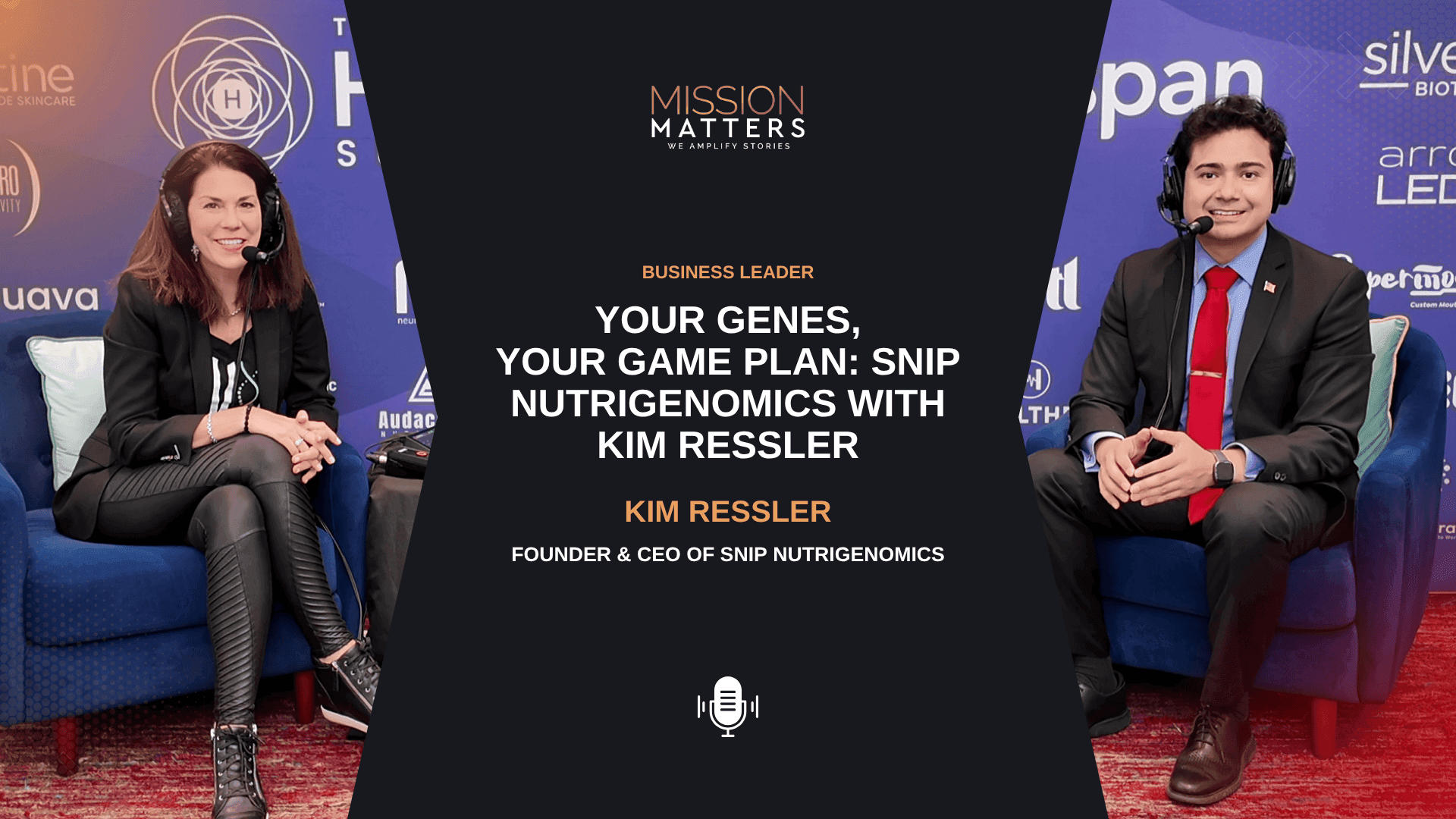 Your Genes, Your Game Plan: SNiP Nutrigenomics with Kim Ressler