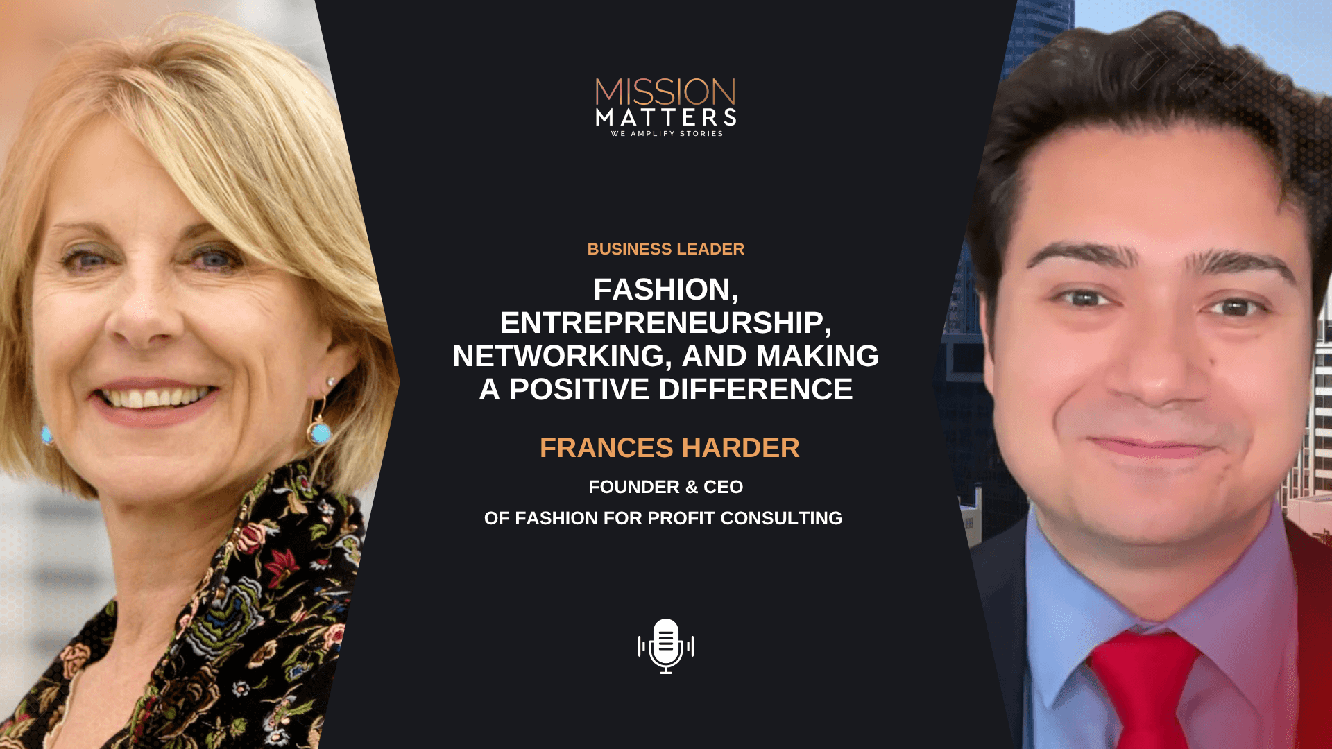 Frances Harder on Fashion, Entrepreneurship, Networking, and Making a Positive Difference