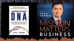 Leadership Behavior DNA: Discovering Natural Talents and Managing Differences with Hugh Massie