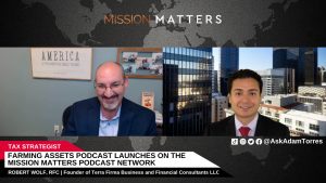 Farming Assets Podcast Launches on the Mission Matters Podcast Network