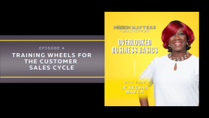 Training Wheels for the Customer Sales Cycle