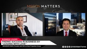 Finding Success in Business by “Leading with Love”