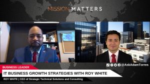 IT Business Growth Strategies with Roy White