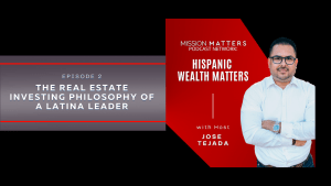 <strong>The Real Estate Investing Philosophy of a Latina Leader</strong>