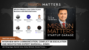 <strong>Mission Matters:</strong> <strong>Interview with Communication, Conflict de-escalation and Negotiation Expert Marshall Jones</strong>
