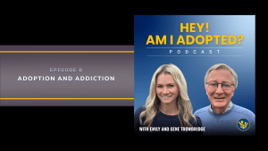 Adoption and Addiction